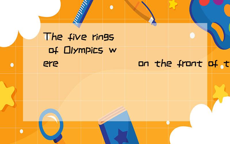 The five rings of Olympics were _______on the front of thesports wear.A.drawn B.published为何不能选B?